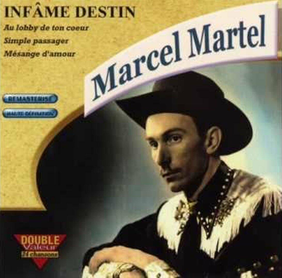 Infame Destin (Frn) [Audio CD] Martel, Marcel - Very Good