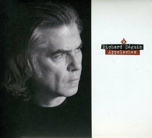 Appalaches [Audio CD] Richard Seguin - Very Good