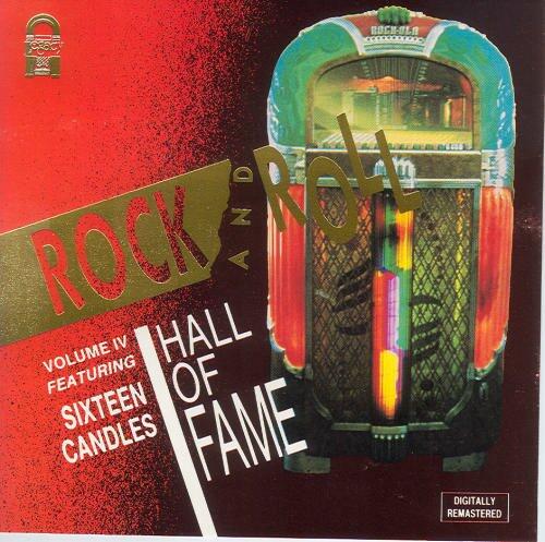 Rock And Roll Hall Of Fame Volume 4: Sixteen Candles [Audio CD] - Very Good