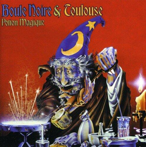 Boule Noire/Toulouse//Potion Magique [Audio CD] Boule Noire/Toulouse - Very Good