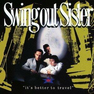 It's Better to Travel by Swing Out Sister (2012-10-17) [Audio CD] - Very Good