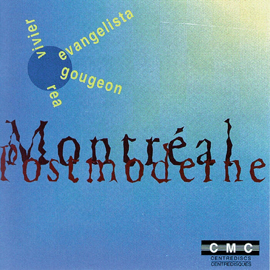 Montreal Postmoderne / Various [Audio CD] Various Artists; Lorraine Vaillancourt; Serge Garant; Orchestre M tropolitain du Grand Montr al; Yolande Parent; Marie-Danielle Parent and Louis-Philippe Pelletier - Very Good