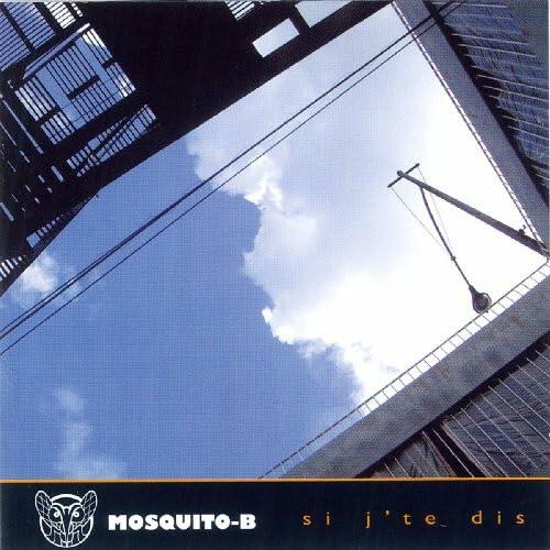Si J Te Dis (Frn) [Audio CD] Mosquito B - Very Good