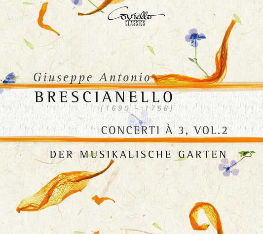 Concerti a 3 Volume 2 [Audio CD] Brescianello / Musikalische Garten - Good