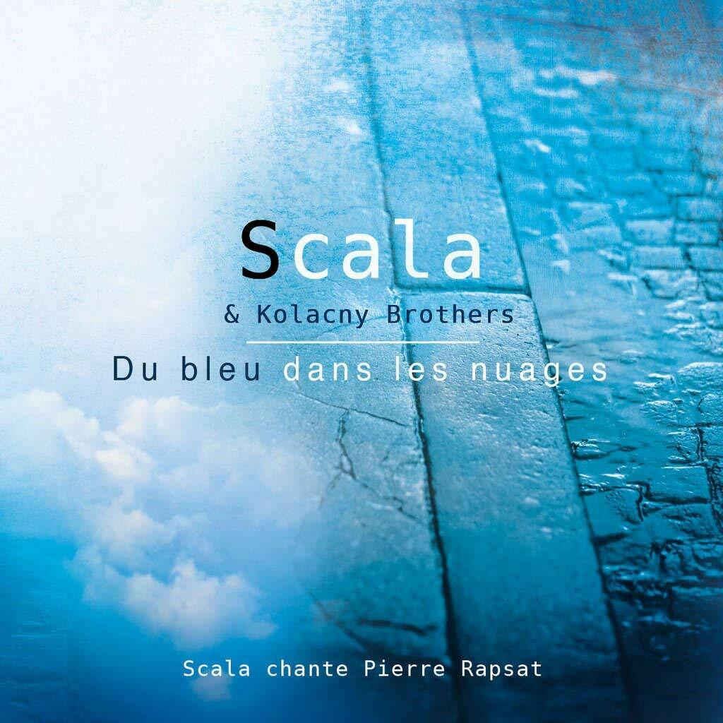 Scala chante Pierre Rapsat - Du bleu dans les nuages [Audio CD] - Very Good