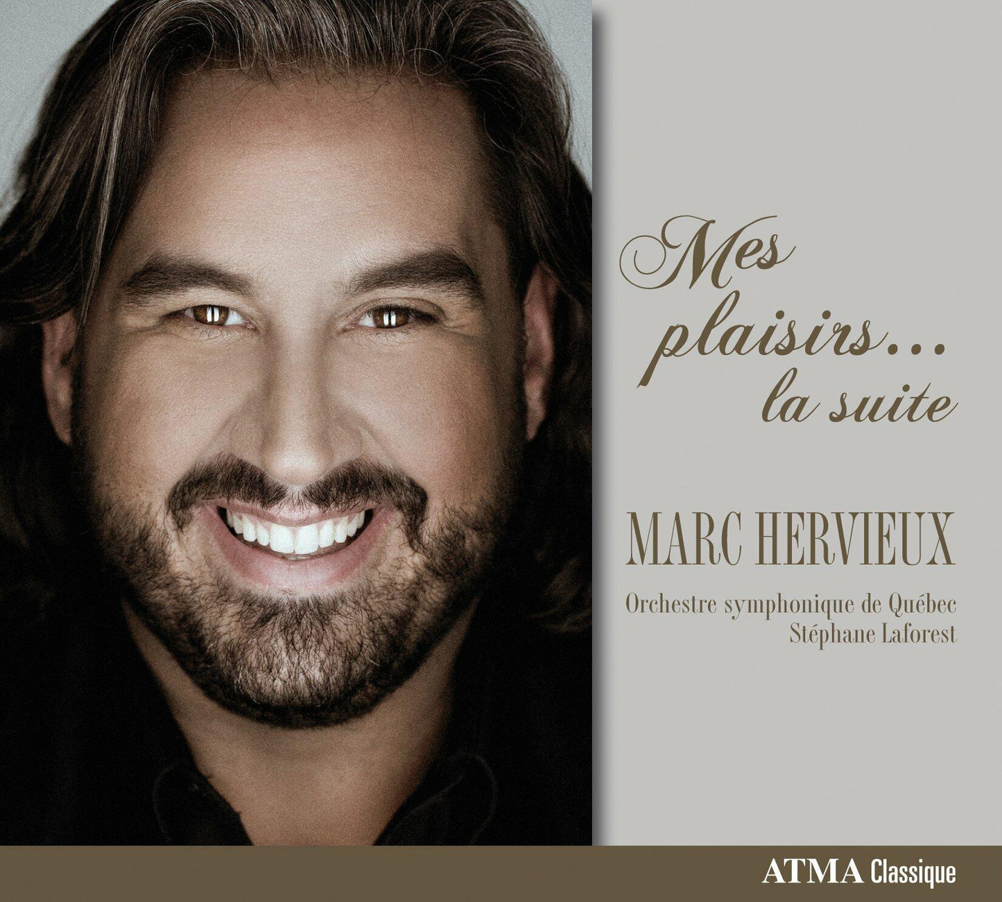 Mes plaisirs...La suite [Audio CD] Hervieux; Laforest and Orchestre symphonique de Quebec - Good