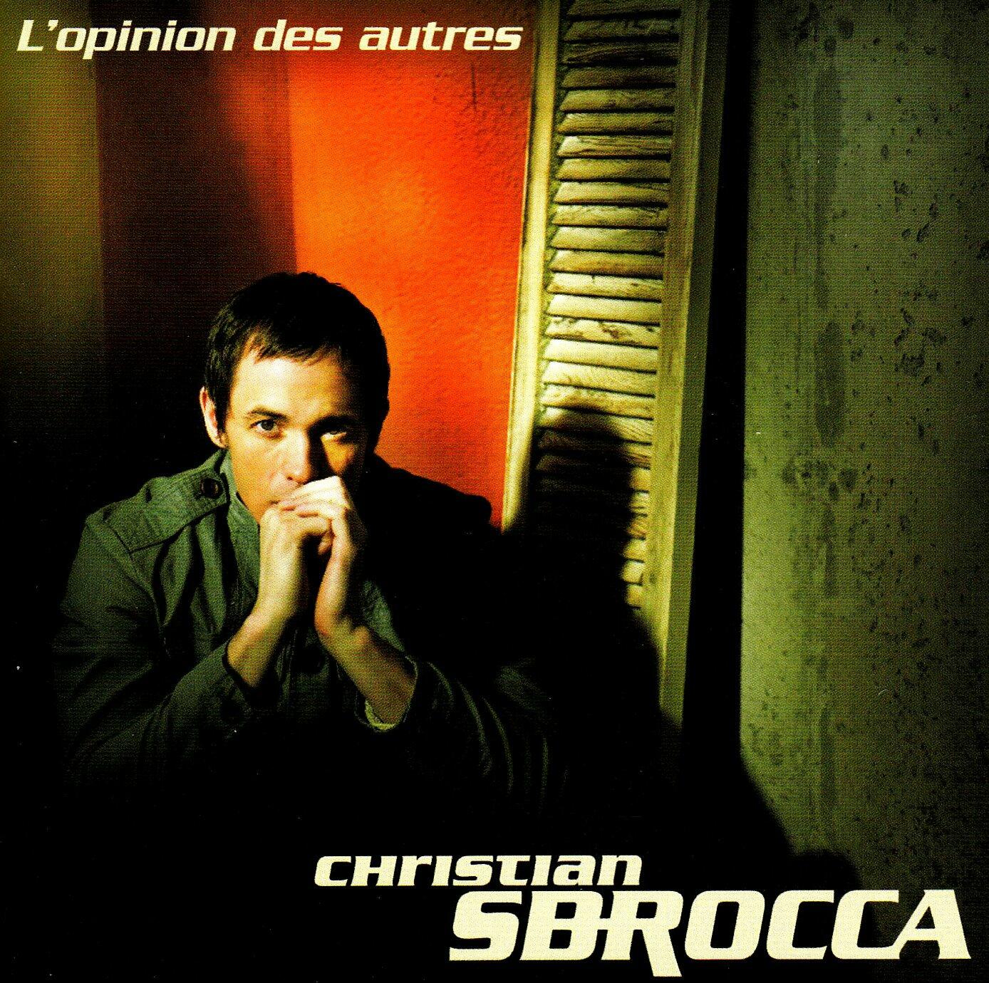 SBROCCA;CHRISTIAN - L OPINION DES AUTRES [Audio CD] SBROCCA;CHRISTIAN - Very Good