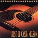 Best of Cash and Nelson [Audio CD] Cash, Johnny and Nelson, Willie - Very Good