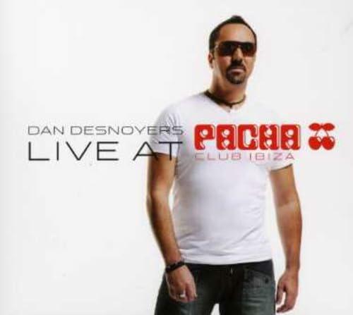 Live at Pacha Ibiza [Audio CD] Desnoyers, Daniel and Dan Desnoyers - Good