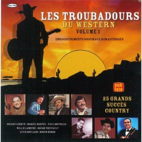 Les Troubadours Du Western/ Vol 1 [Audio CD] Various - Very Good