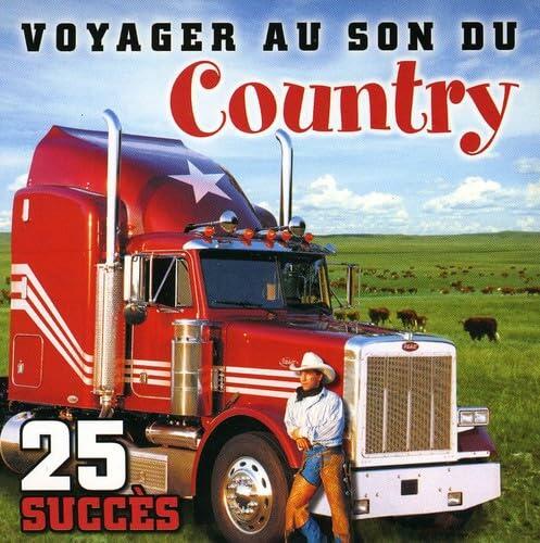 Voyager Au Son Du Country [Audio CD] Voyager Au Son Du Co - Very Good