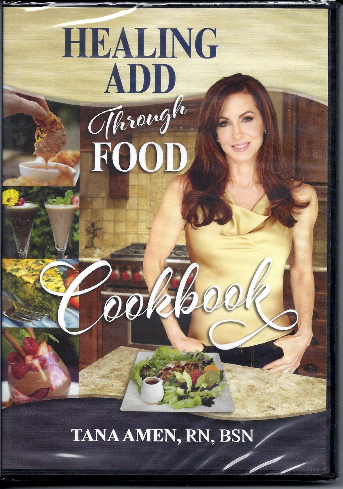 Healing ADD Through Food Cookbook [Audio CD] Tana Amen, RN, BSN