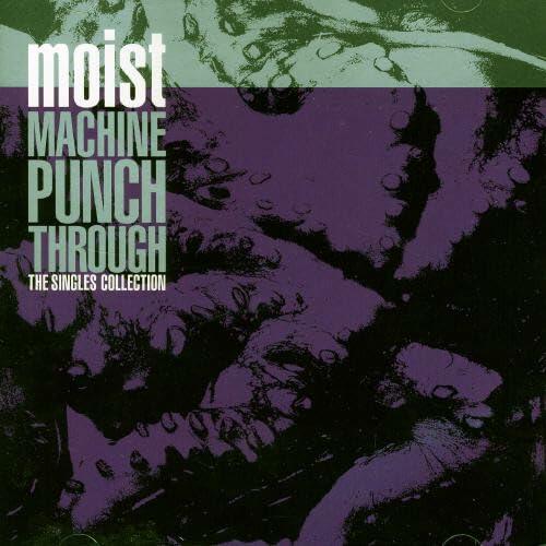 MOIST - MACHINE PUNCH THROUGH - T [Audio CD] MOIST