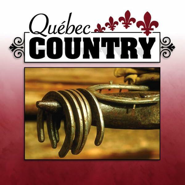 Quebec Country (Frn) [Audio CD] Various - Very Good