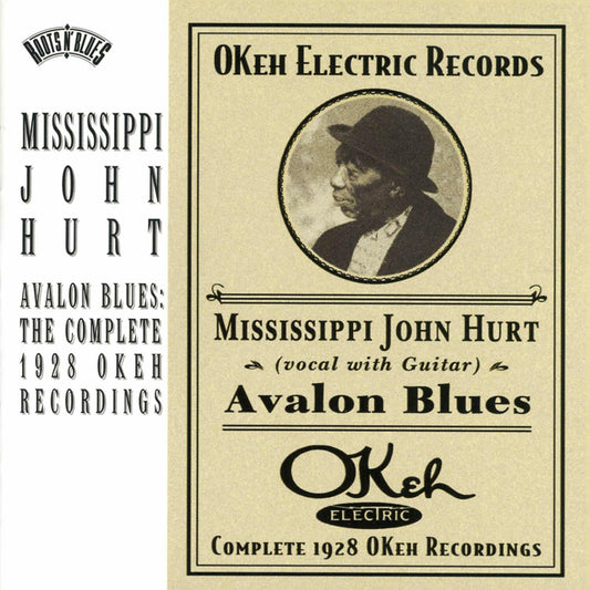 Avalon Blues: The Complete 1928 Okeh Recordings [Audio CD] HURT,MISSISSIPPI JOHN - Very Good