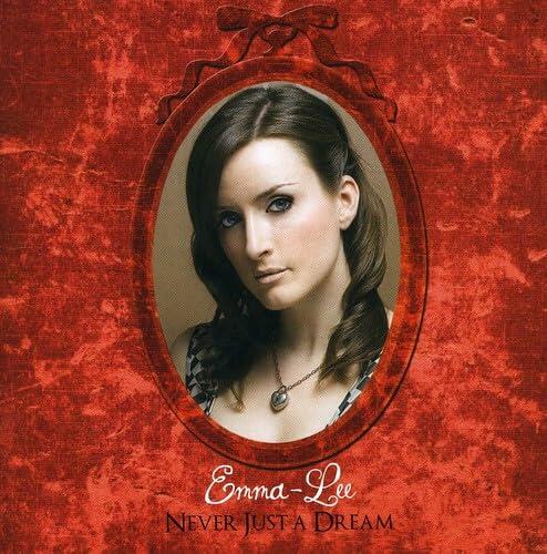 Never Just A Dream [Audio CD] Emma-Lee