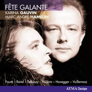Fete Galante [Audio CD] Gauvin, Karina/Hamelin;Marc-and