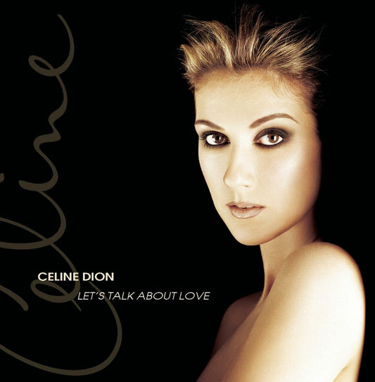 Let's Talk About Love (Canadian 15 Track Edition) [Audio CD] Celine Dion [Audio CD] Celine Dion