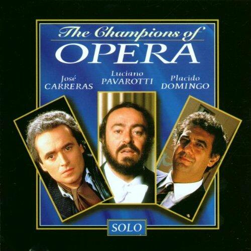 Champions of Opera [Audio CD] Pavarotti; Domingo and Carreras - Very Good
