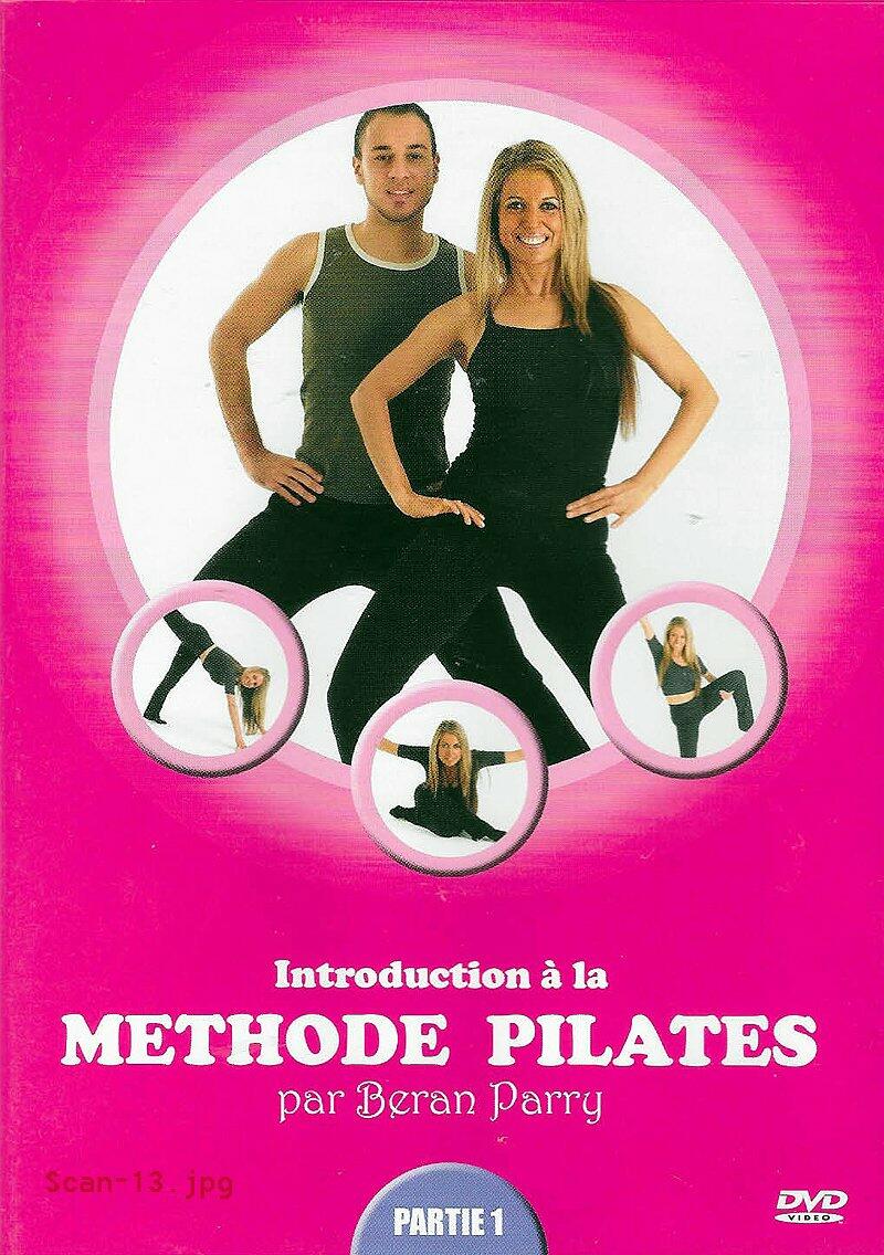 INTRODUCTION A LA METHODE PILATES - PARTIE 1 [DVD]