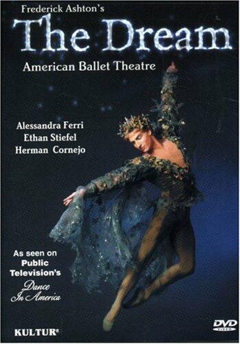 Ashton - The Dream / Ethan Stiefel, Alessandra Ferri, Herman Cornejo, American Ballet Theater [DVD] - Very Good