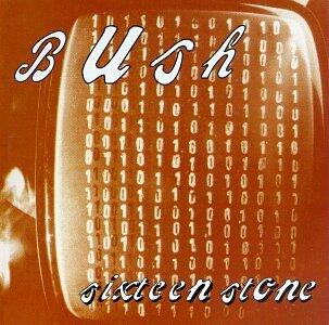 Sixteen Stone [Audio CD] Bush