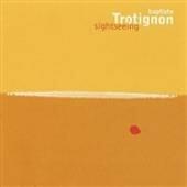 Sightseeing [Audio CD] Trotignon, Baptiste - Very Good