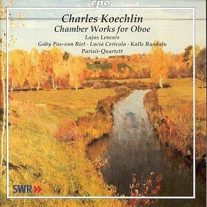 Chamber Works for Oboe [Audio CD] Koechlin; Lencses; Cericola and Randalu - Very Good
