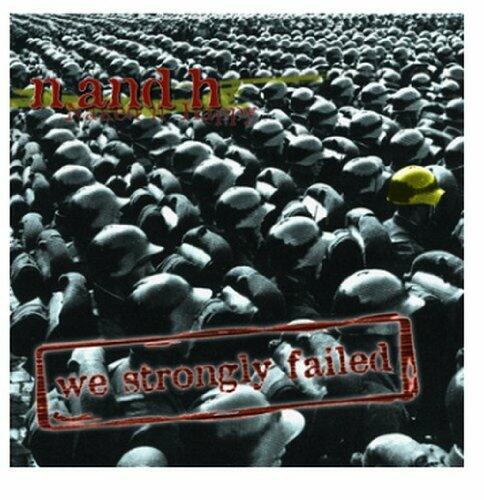 We Strongly Failed [Audio CD] Naked N Happy - Very Good