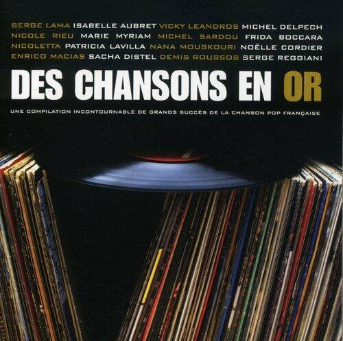Des Chansons En Or [Audio CD] Various Artists - Very Good