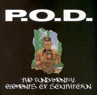 The Fundamental Elements of Southtown by P.O.D. (1999-08-02) [Audio CD] - Very Good