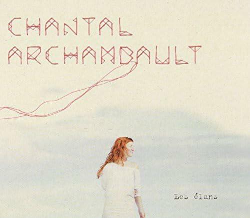 Les Elans [Audio CD] Chantal Archambault - Good