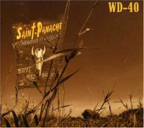 WD-40 - ST. PANACHE [Audio CD] WD-40 - Very Good