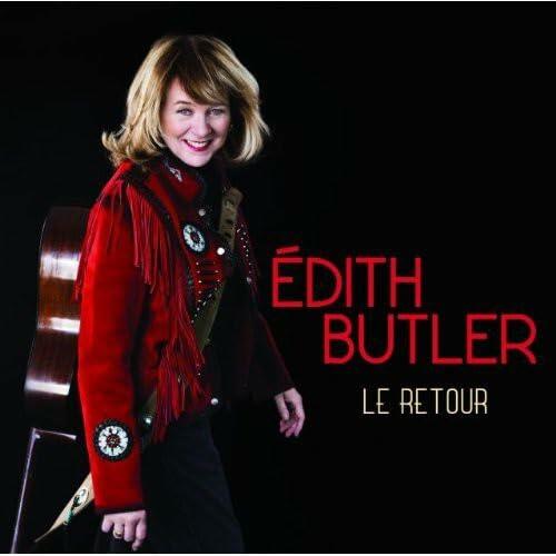 Le retour [Audio CD] Edith Butler - Very Good