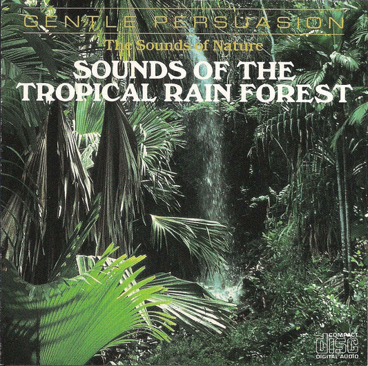 Sounds of the Tropical Rainforest [Audio CD] - Very Good
