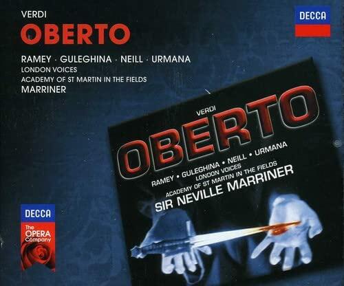 Decca Opera: Verdi: Oberto [2 CD] [Audio CD] Verdi, G. and Sir Nevilla Marriner