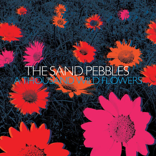 Thousand Wild Flowers [Audio CD] SAND PEBBLES - Good