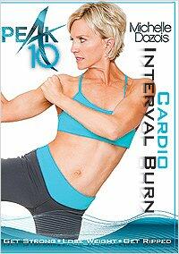 Michelle Dozois' Peak 10 Cardio Interval Burn [DVD] - Very Good