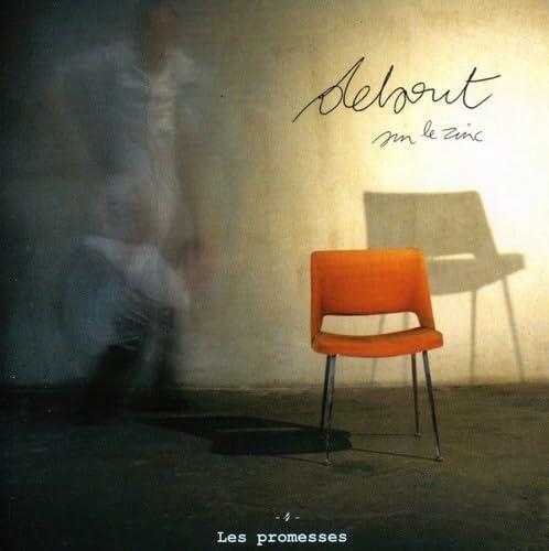 Promesses [Audio CD] Debout sur le Zinc - Very Good